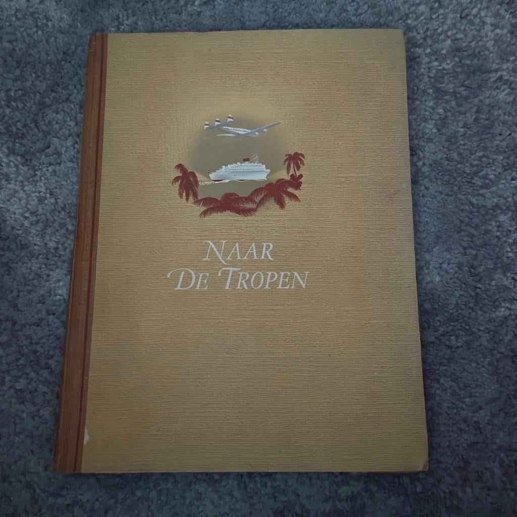 Naar de Tropen plaatjesboek(Douwe Egberts), Ophalen of Verzenden, Zo goed als nieuw, Douwe Egberts, Plaatjesalbum