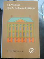 Het Bureau 4 J.J.Voskuil Het A.P.Beerta-Instituut, Gelezen, Ophalen of Verzenden, Nederland, J.J.Voskuil