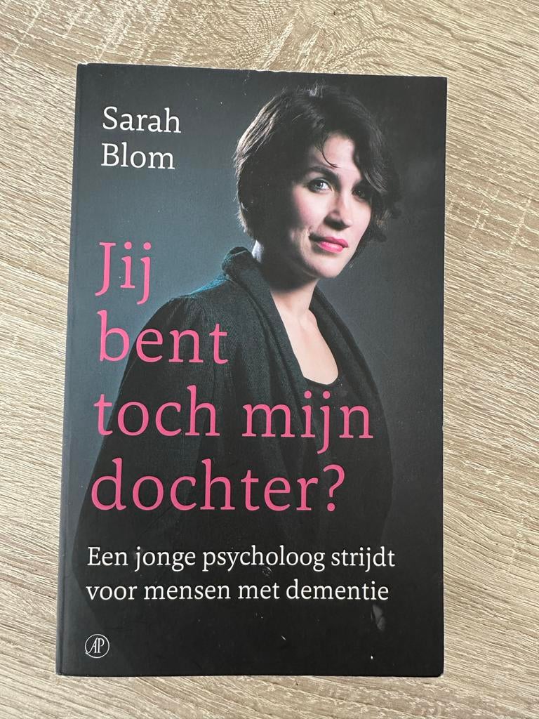 Boek: Jij bent toch mijn dochter? - Sarah Blom, Boeken, Ophalen of Verzenden, Zo goed als nieuw