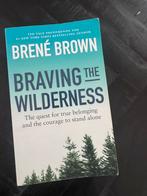 Brené Brown - Braving the Wilderness, Ophalen of Verzenden, Gelezen, Amerika