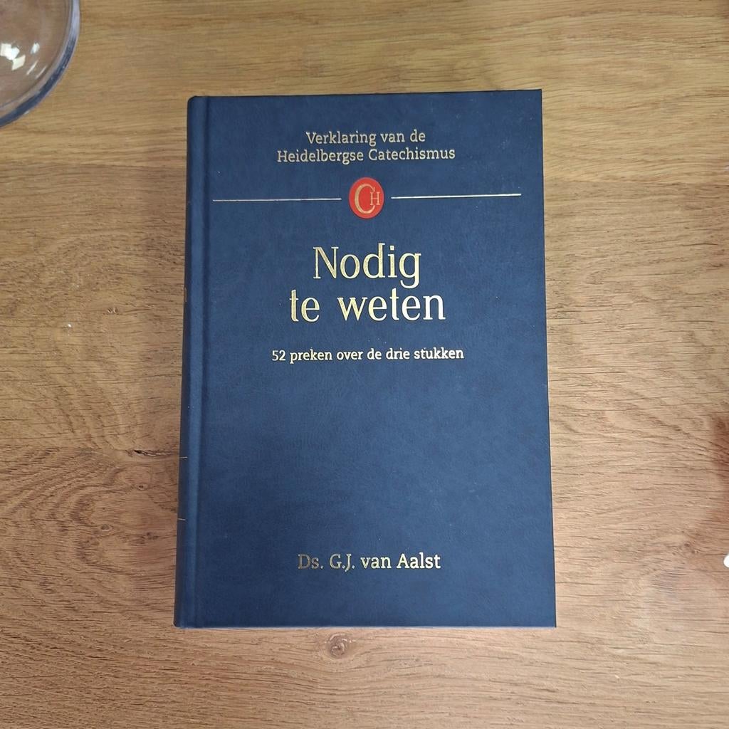 Nodig te weten | Ds. G.van Aalst | Heidelbergse Cat., Ophalen, Christendom | Protestants, Zo goed als nieuw, Ds. G.van Aalst