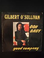 Gilbert O'Sullivan. Ooh baby, Cd's en Dvd's, Vinyl Singles, Ophalen of Verzenden, Gebruikt, 7 inch