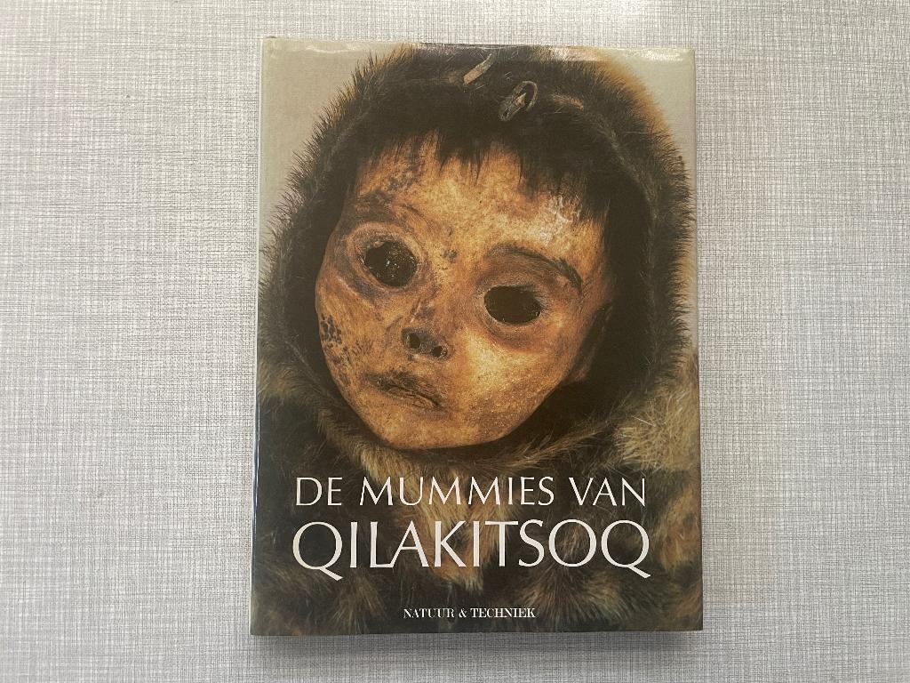 D052 Boek De mummies van Qilakitsoq, Ophalen of Verzenden, Gelezen, Europa