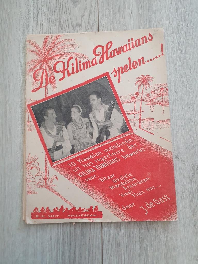 De Kilima Hawaiians Spelen - Vintage Muziekboek, Muziek en Instrumenten, Bladmuziek, Ophalen of Verzenden, Les of Cursus, Accordeon