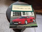 Ferrari 512 TR - David Sparrow & Iain Ayre, Ophalen of Verzenden, Gelezen, Ferrari