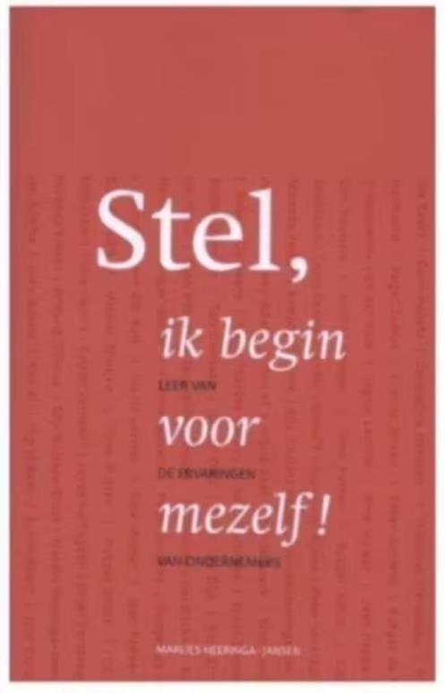 Stel, ik begin voor mezelf (Marlies Heeringa), Boeken, Economie, Management en Marketing, Zo goed als nieuw, Ophalen of Verzenden