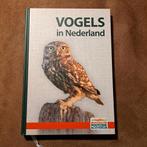 Vogels in Nederland - Prachtig Vogelboek, Boeken, Ophalen of Verzenden