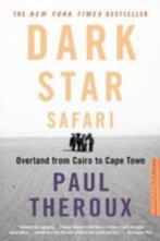 Paul Theroux: Dark star safari, Ophalen of Verzenden, Gelezen