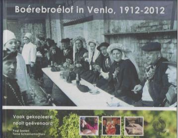 Boérebroélof in Venlo, 1912-2012