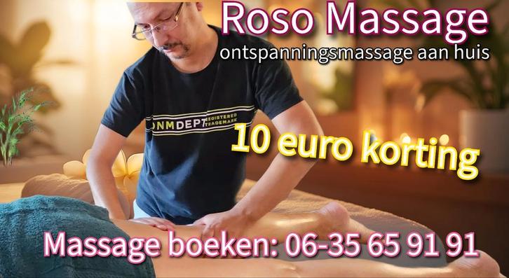 ROSO MASSAGE - Full Body Ontspanninsmassage aan huis, Diensten en Vakmensen, Welzijn | Masseurs en Massagesalons, Ontspanningsmassage