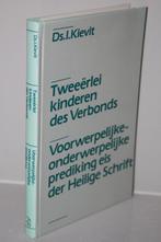 Ds. I. Kievit - Tweeërlei kinderen des Verbonds en.., Ophalen of Verzenden, Gelezen, Christendom | Protestants