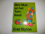 Vintage Enid Blyton Mini Muis en Het Tuin-feest Boek, 1973, Boeken, Gelezen, Enid Blyton, Jongen of Meisje, Ophalen of Verzenden