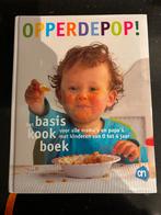 Opperdepop! Basis kookboek voor kinderen 0-4 jaar, Boeken, Kookboeken, Zo goed als nieuw, Gezond koken, Nederland en België, Ophalen