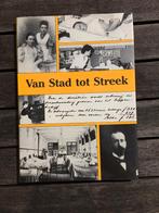 Van Stad naar Streek - Piet Boon, Henk Saaltink, 20e eeuw of later, Verzenden, Zo goed als nieuw, Piet Boon, Henk Saaltink