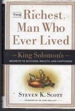 The Richest Man Who Ever Lived -  Steven K. Scott  King Salo, Boeken, Studieboeken en Cursussen, Zo goed als nieuw, Alpha, Niet van toepassing