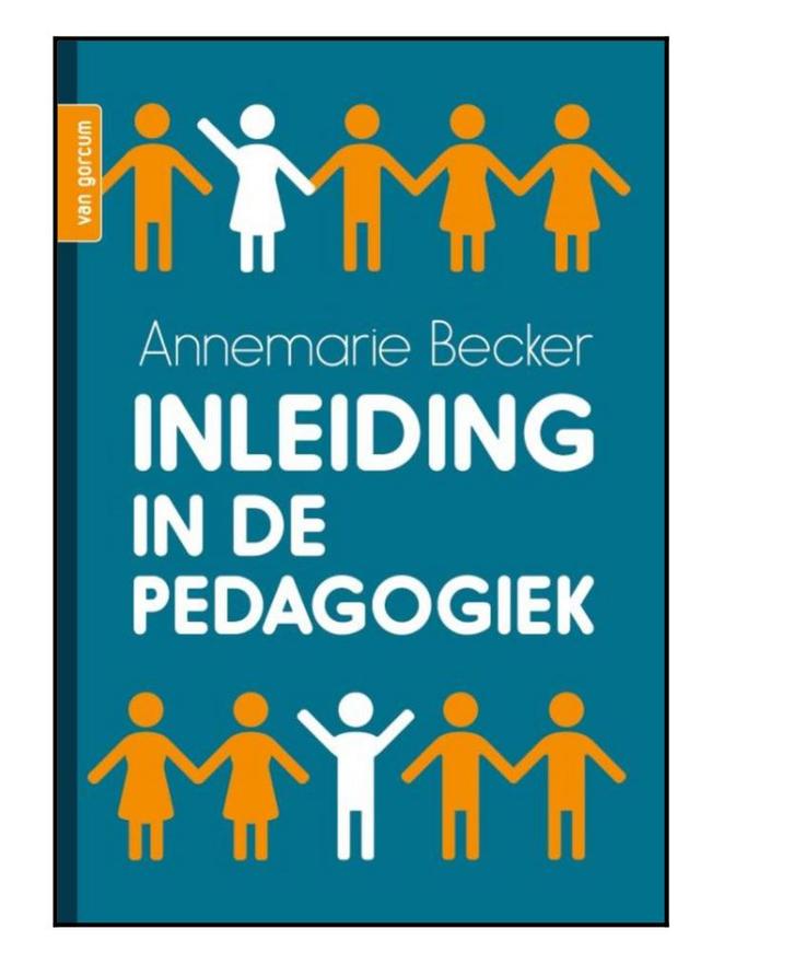 Annemarie Becker - Inleiding in de pedagogiek, Boeken, Wetenschap, Zo goed als nieuw, Sociale wetenschap, Ophalen of Verzenden