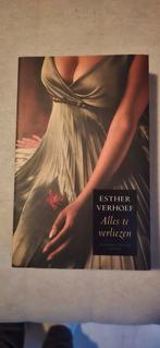 Esther Verhoef - Alles te verliezen, Ophalen of Verzenden