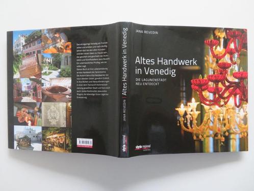 Altes Handwerk in Venedig - Die lagunenstadt neu entdeckt, Boeken, Geschiedenis | Wereld, Zo goed als nieuw, Europa, 20e eeuw of later