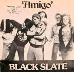 BLACK SLATE - AMIGO, Cd's en Dvd's, Vinyl Singles, Gebruikt, Ophalen of Verzenden