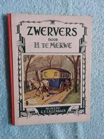 Zwerver door H. te Merwe (1e druk, rood rugje), Antiek en Kunst, Ophalen of Verzenden
