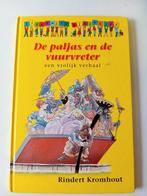 De paljas en de vuurvreter - Rindert Kromhout, Ophalen of Verzenden, Zo goed als nieuw