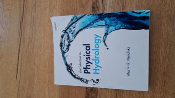 Introduction physical hydrology. Martin R. Hendriks beschikbaar voor biedingen