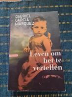 Gabriel García Márquez - Leven om het te vertellen, Gabriel García Márquez, Ophalen of Verzenden