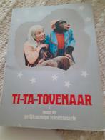 Ti-Ta Tovenaar boek, Ophalen of Verzenden, Gelezen