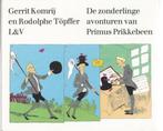 Mijnheer Prikkebeen & Primus Prikkebeen (Gerrit Komrij), Boeken, Ophalen of Verzenden, Zo goed als nieuw, Nederland