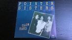 Pointer Sisters.  Slow hand, Ophalen of Verzenden, Zo goed als nieuw, Pop