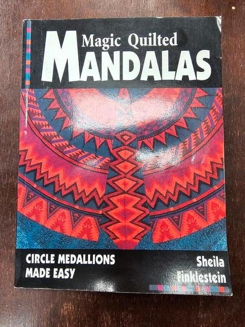 Magic Quilted Mandalas - Sheila Finklestein - Circle med, Boeken, Hobby en Vrije tijd, Zo goed als nieuw, Borduren en Naaien, Ophalen of Verzenden
