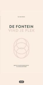 Els van Steijn - De fontein, vind je plek, Boeken, Ophalen of Verzenden, Zo goed als nieuw, Els van Steijn