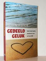 John Piper - Gedeeld geluk, Boeken, Ophalen of Verzenden, Zo goed als nieuw, Christendom | Protestants