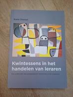 Kwintessens in het handelen van leraren, Karin Diemel, Ophalen of Verzenden, Zo goed als nieuw, Karin Diemel, Overige onderwerpen