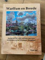 Warffum en Breede: Geschiedenis, Boeken, Ophalen of Verzenden, 20e eeuw of later, Gelezen