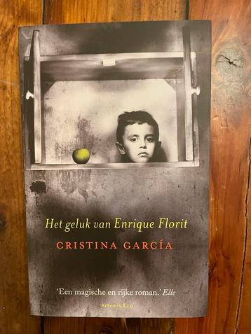 Boek Cristina Garcia - Het geluk van Enrique Florit beschikbaar voor biedingen