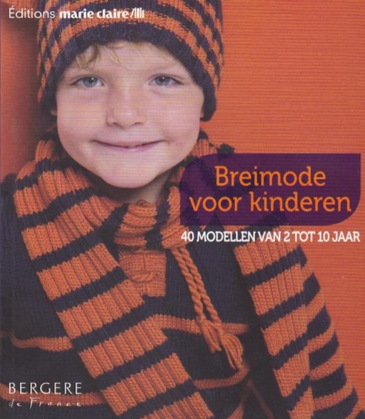 Editions Marie Claire - Breimode voor kinderen, Hobby en Vrije tijd, Breien en Haken, Zo goed als nieuw, Breien, Patroon of Boek