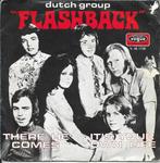 Flashback - There he comes, Cd's en Dvd's, Vinyl Singles, Gebruikt, 7 inch, Single, Ophalen of Verzenden