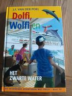 J.F. van der Poel - Dolfi, Wolfi en het zwarte water, Boeken, Ophalen of Verzenden, Zo goed als nieuw, J.F. van der Poel