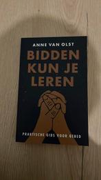 Anne van Olst - Bidden kun je leren, Ophalen, Zo goed als nieuw, Anne van Olst