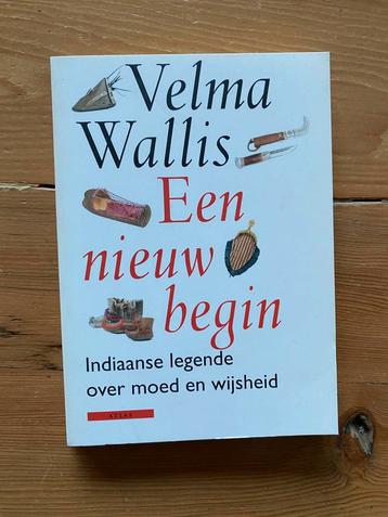 Een nieuw begin - Velma Wallis - Indiaanse wijsheid beschikbaar voor biedingen