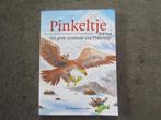 Boek: Pinkeltje - Het grote avontuur van Pinkelotje, Boeken, Gelezen, Fictie algemeen, Dick Laan, Ophalen of Verzenden