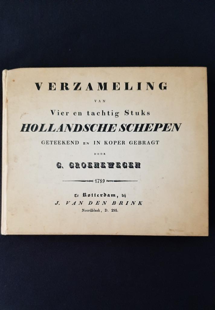 Verzameling van Vier en Tachtig Hollandsche Schepen, Verzamelen, Scheepvaart, Gebruikt, Boek of Tijdschrift, Motorboot of Zeilboot