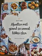 Natalia Rakhorst - Afvallen met gezond en vooral lekker eten, Ophalen of Verzenden, Zo goed als nieuw, Natalia Rakhorst; Walter Rakhorst