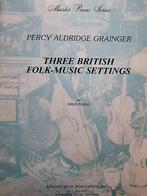 Three British Folk Music Settings. Piano., Ophalen of Verzenden, Zo goed als nieuw, Thema, Piano