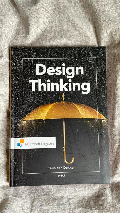 Teun den Dekker - Design Thinking, Boeken, Wetenschap, Zo goed als nieuw, Ophalen of Verzenden