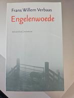 F.W. Verbaas - Engelenwoede, Ophalen of Verzenden, Zo goed als nieuw, F.W. Verbaas