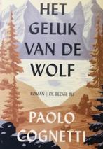 Gesigneerd in BKW 2024 Paolo Cognetti, Het geluk van de wolf, Ophalen of Verzenden, Europa overig, Zo goed als nieuw, Paolo Cognetti