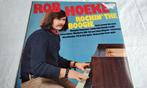 Bob Hoeke Rockin The Boogie Blues 1973, 1960 tot 1980, Gebruikt, Ophalen of Verzenden, 12 inch