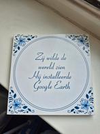 spreuk tegel zij wilde de wereld zien hij installeerde..., Ophalen of Verzenden, Zo goed als nieuw